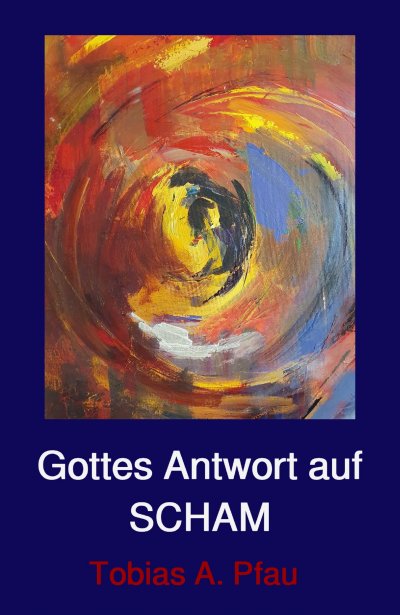 'Cover von Gottes Antwort auf SCHAM'-Cover