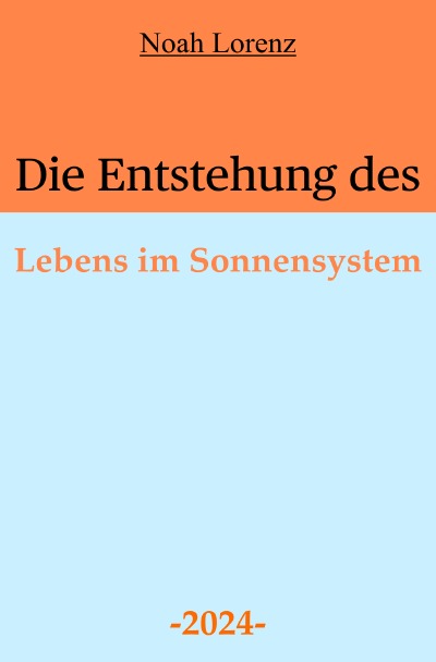 'Cover von Die Entstehung des Lebens im Sonnensystem'-Cover