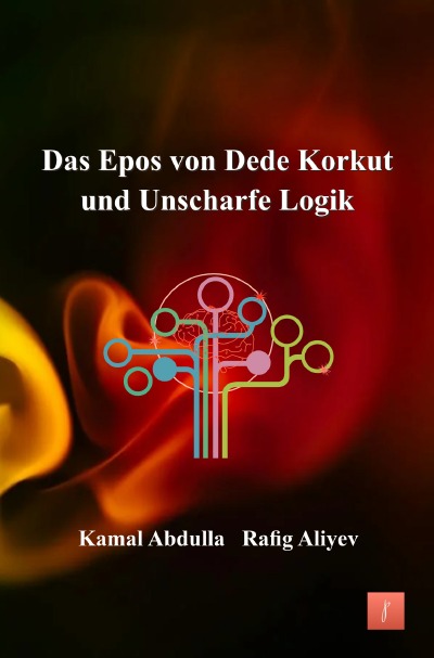 'Cover von Das Epos von Dede Korkut und Unscharfe Logik'-Cover