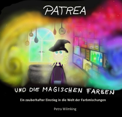 'Cover von Patrea und die magischen Farben'-Cover