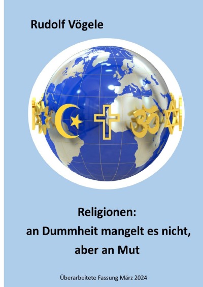 'Cover von Religionen: an Dummheit mangelt es nicht, aber an Mut'-Cover