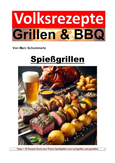 'Cover von Volksrezepte Grillen und BBQ – Spießgrillen'-Cover