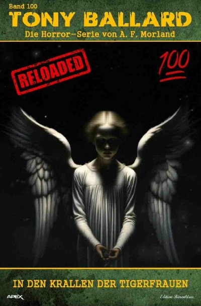 'Cover von Tony Ballard – Reloaded, Band 100: In den Krallen der Tigerfrauen'-Cover