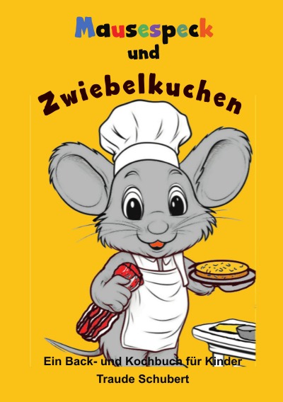 'Cover von Mausespeck und Zwiebelkuchen'-Cover