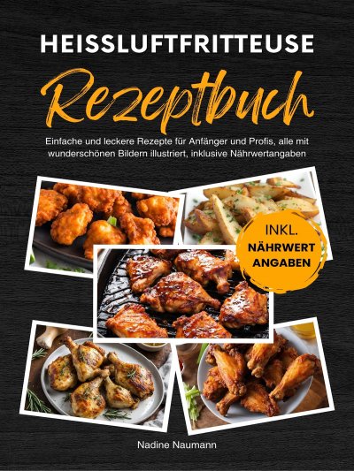 'Cover von Heißluftfritteuse Rezeptbuch'-Cover