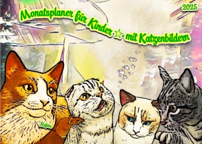 'Cover von Monatsplaner für Kinder * mit Katzenbildern'-Cover