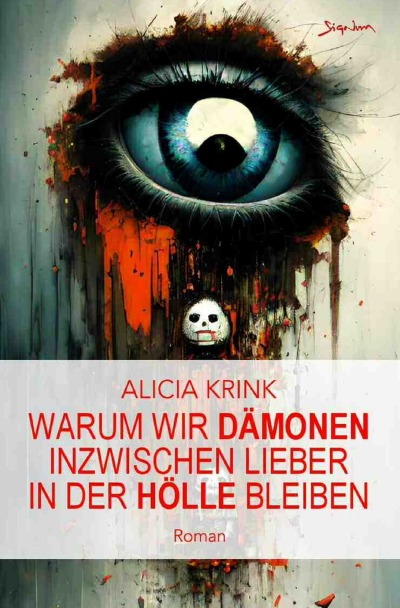 'Cover von Warum wir Dämonen inzwischen lieber in der Hölle bleiben'-Cover