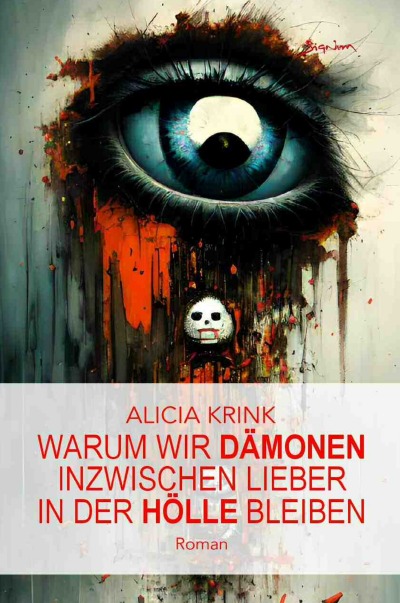 'Cover von Warum wir Dämonen inzwischen lieber in der Hölle bleiben'-Cover