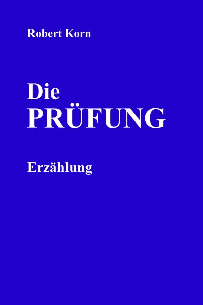 'Cover von Die Prüfung'-Cover