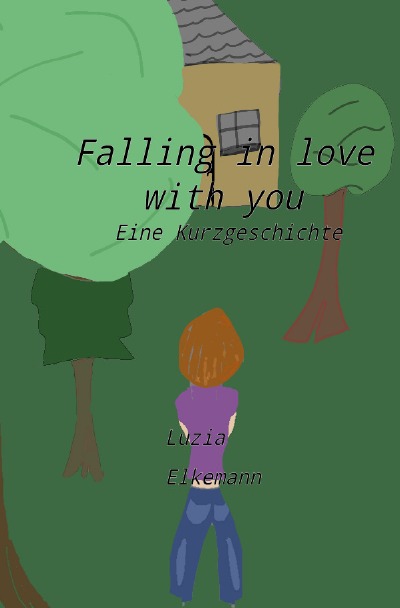 'Cover von Falling in love with you – eine Kurzgeschichte'-Cover