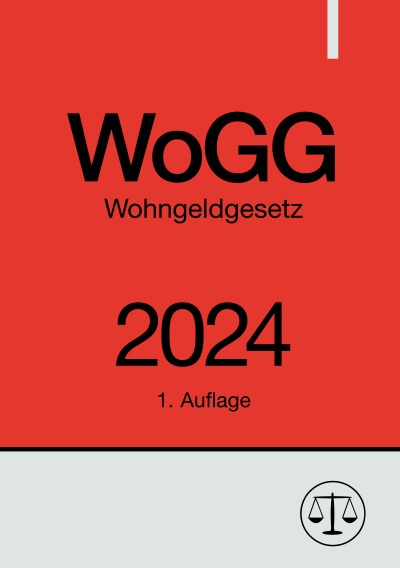 'Cover von Wohngeldgesetz – WoGG 2024'-Cover