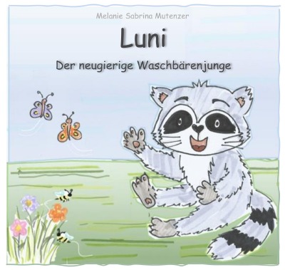 'Cover von Luni der neugierige Waschbärenjunge'-Cover