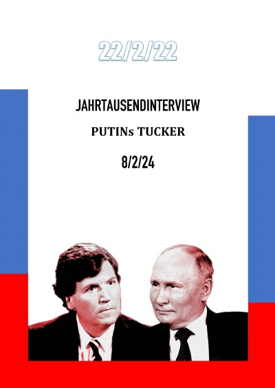 'Cover von Jahrtausendinterview – Putins Tucker'-Cover