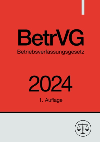 'Cover von Betriebsverfassungsgesetz – BetrVG 2024'-Cover