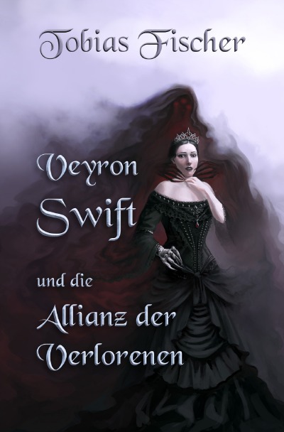 'Cover von Veyron Swift und die Allianz der Verlorenen'-Cover