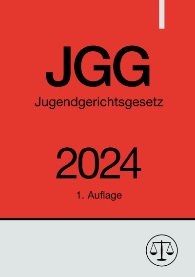 'Cover von Jugendgerichtsgesetz – JGG 2024'-Cover