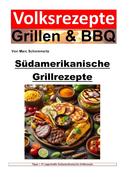 'Cover von Volksrezepte Grillen und BBQ – Südamerikanische Grillrezepte'-Cover