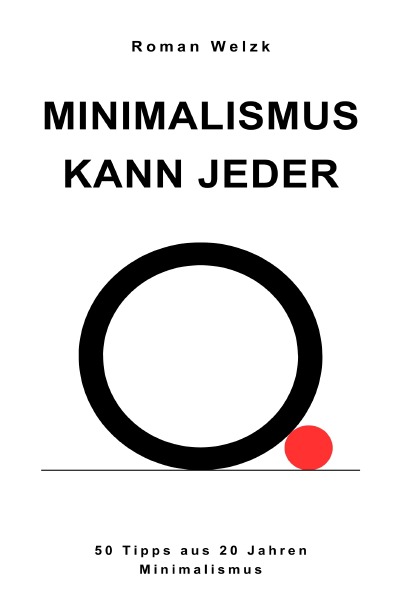 'Cover von Minimalismus kann jeder'-Cover