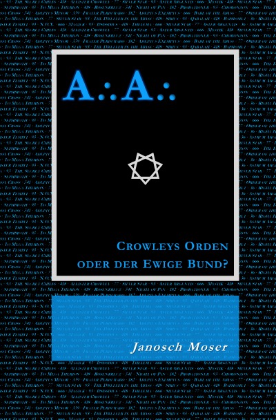 'Cover von A⸫A⸫ – Crowleys Orden oder der Ewige Bund?'-Cover