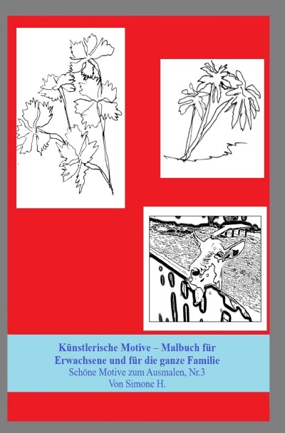 'Cover von Künstlerische Motive – Malbuch für Erwachsene und für die ganze Familie'-Cover