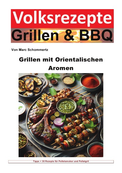 'Cover von Volksrezepte Grillen und BBQ – Grillen mit orientalischen Aromen'-Cover