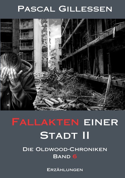 'Cover von Die Oldwood-Chroniken 6: Fallakten einer Stadt II'-Cover