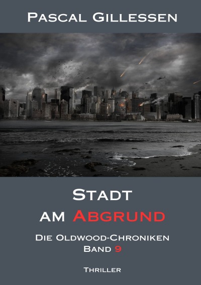 'Cover von Die Oldwood-Chroniken 9: Stadt am Abgrund'-Cover