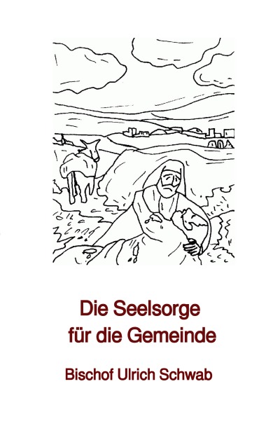 'Cover von Die Seelsorge für die Gemeinde'-Cover