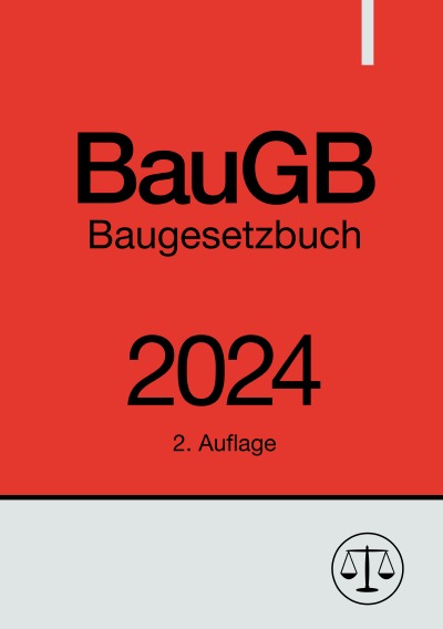 Baugesetzbuch - BauGB 2024 Von Ronny Studier - Buch - Epubli