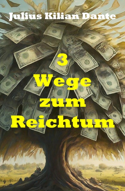 'Cover von 3 Wege zum Reichtum'-Cover