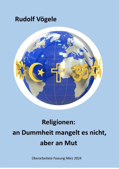 'Cover von Religionen: an Dummheit mangelt es nicht, aber an Mut'-Cover