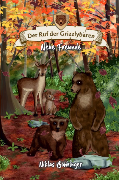 'Cover von Der Ruf der Grizzlybären 02: Neue Freunde'-Cover