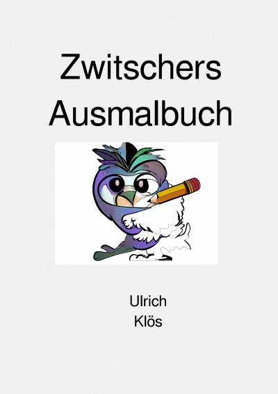 'Cover von Zwitschers Ausmalbuch'-Cover