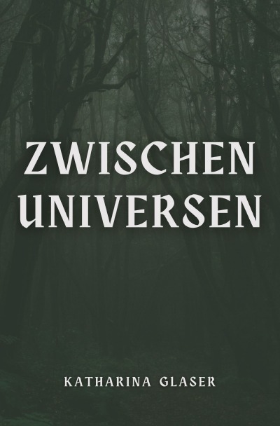 'Cover von Zwischen Universen'-Cover