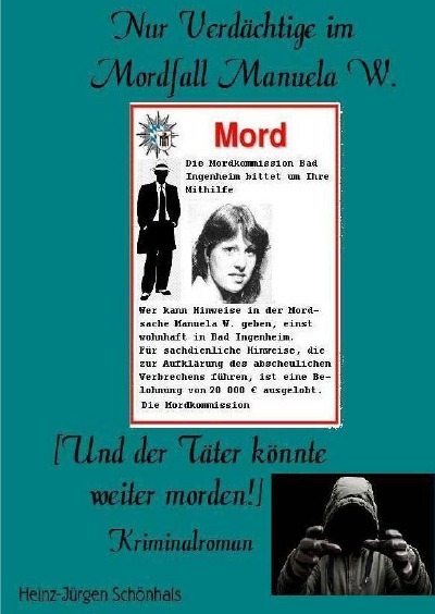 'Cover von Nichts als Verdächtige im Mordfall W. (und der Täter könnte weiter morden!)'-Cover