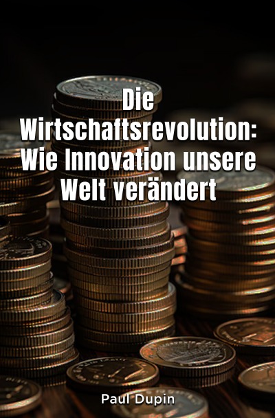 'Cover von Die Wirtschaftsrevolution:'-Cover