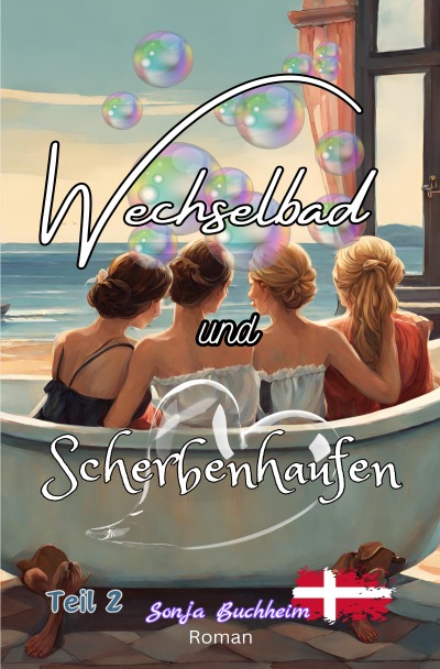 'Cover von Wechselbad und Scherbenhaufen Teil 2'-Cover