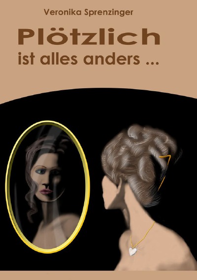 'Cover von Plötzlich ist alles anders …'-Cover