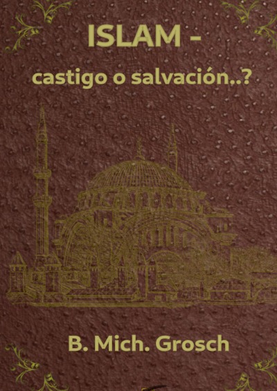 'Cover von Islam – castigo o salvación..?'-Cover