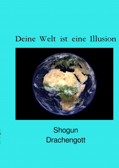 'Cover von Deine Welt ist eine Illusion'-Cover