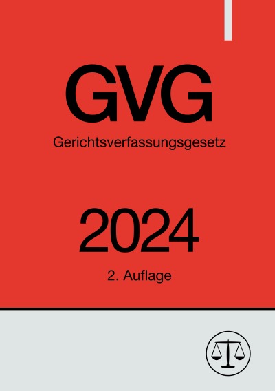 'Cover von Gerichtsverfassungsgesetz – GVG 2024'-Cover