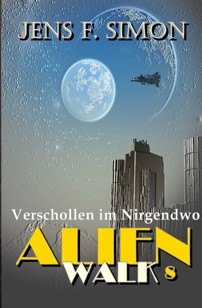 'Cover von Verschollen im Nirgendwo (AlienWalk 8)'-Cover