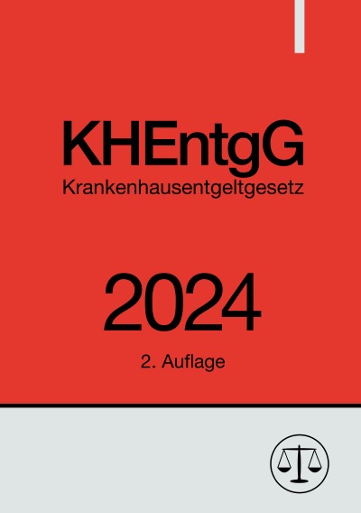 'Cover von Krankenhausentgeltgesetz – KHEntgG 2024'-Cover