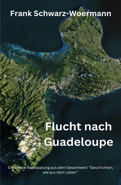 'Cover von Flucht nach Guadeloupe'-Cover