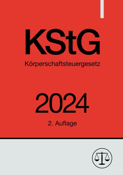 'Cover von Körperschaftsteuergesetz – KStG 2024'-Cover