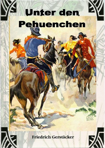 'Cover von Unter den Pehuenchen'-Cover