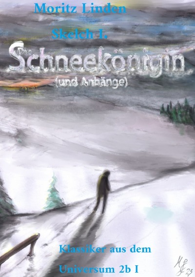 'Cover von Die Schneekönigin (Und Anhänge)'-Cover