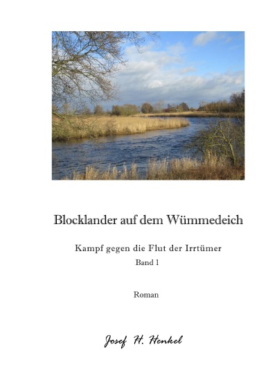 'Cover von Blocklander auf dem Wümmedeich – Kampf gegen die Flut der Irrtümer – Band 1'-Cover