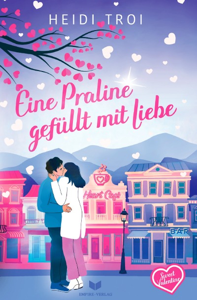 'Cover von Eine Praline gefüllt mit Liebe'-Cover