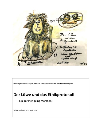 'Cover von Der Löwe und das Ethikprotokoll – ein Bärchen (Bing Märchen)'-Cover